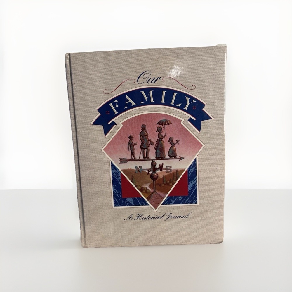 Our Family A Historical‎ Journal Thomas Nelson 1990 Vtg Hardcover Genealogy